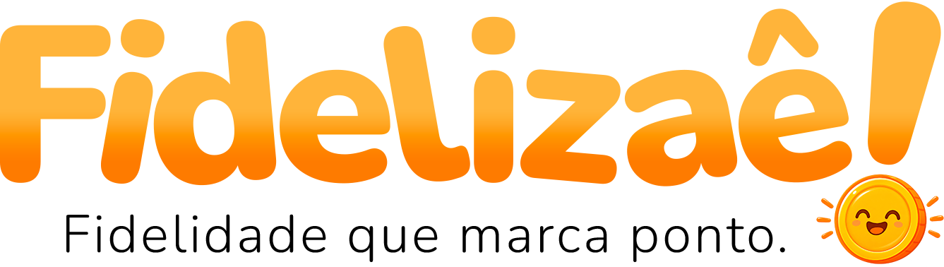 Fidelizaê! — Fidelidade que marca ponto.